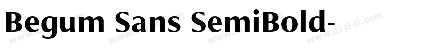 Begum Sans SemiBold字体转换